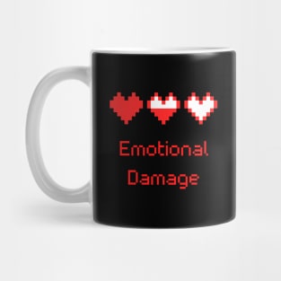 Emotional Damage Mug